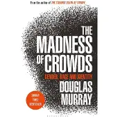 Madness of Crowds