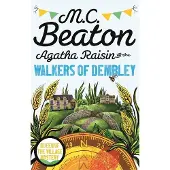 Agatha Raisin och Dembleys vandrare av M.C. Beaton pocketbok 9781472120953