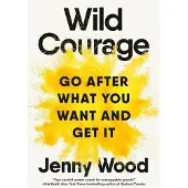 Wild Courage