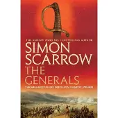 The Generals (Wellington and Napoleon 2)