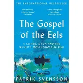 The Gospel of the Eels