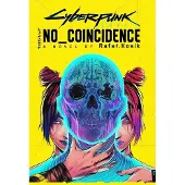Cyberpunk 2077: No Coincidence