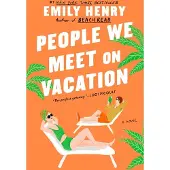People We Meet on Vacation