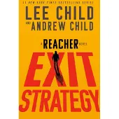 Exit Strategy: A Reacher Novel