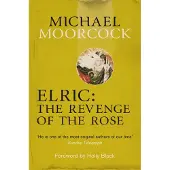 Elric: The Revenge of the Rose