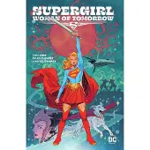 Supergirl: Woman of Tomorrow