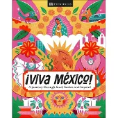 ¡Viva Mexico!