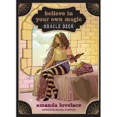 Believe in Your Own Magic