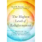 The Highest Level of Enlightenment