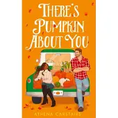 There's Pumpkin About You