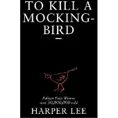 To Kill a Mockingbird
