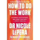 How To Do The Work 9781409197744
