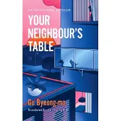 Your Neighbour's Table