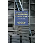 Charisma and Disenchantment: The Vocation Lectures