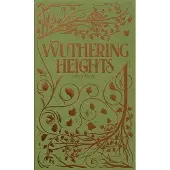 Wuthering Heights (Luxe Edition)