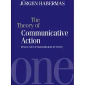 The Theory of Communicative Action