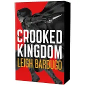 Crooked Kingdom (Six of Crows Book 2)