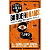 Bordergrams: FROM THE NO. 1 BESTSELLING AUTHOR OF MURDLE