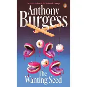 The Wanting Seed