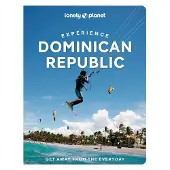 Lonely Planet Experience Dominican Republic