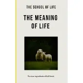 The Meaning of Life