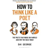 How To Think Like A Poet