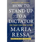 How to Stand Up to a Dictator