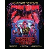 Stranger Things- The Ultimate Pop-Up Book (Reinhart Pop-Up Studio)