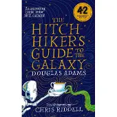 The Hitchhiker's Guide to the Galaxy Illustrated Edition