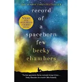 Record of a Spaceborn Few
