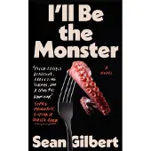I'll Be the Monster