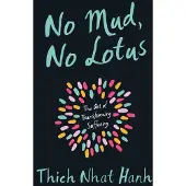 No Mud, No Lotus