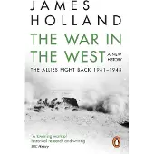 War in the West: A New History