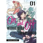 On and Off- Work-Life Imbalance 01