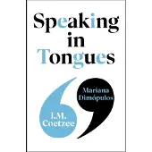 Speaking in Tongues