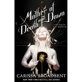 Mother of Death and Dawn