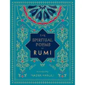 The Spiritual Poems of Rumi