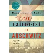 The Tattooist of Auschwitz