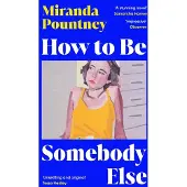 Hur man är någon annan av Miranda Pountney Pocketbok 9781529933390