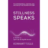 Stillness Speaks