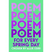 Poem for Every Spring Day