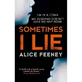 Sometimes I Lie