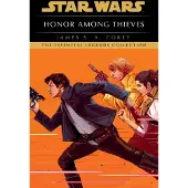 Honor Among Thieves: Star Wars Legends