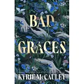 Bad Graces