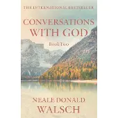 Conversations with God - Book 2