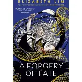 A Forgery of Fate