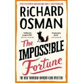 The Impossible Fortune