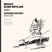 Pias Glenn-Copeland Beverly: Keyboard Fantasies...