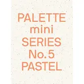 Palette Mini Series 05: Pastel