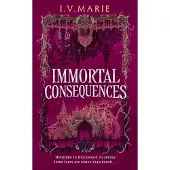 Immortal Consequences